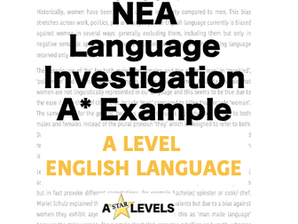 A Level English Language NEA A* Example Language Investigation