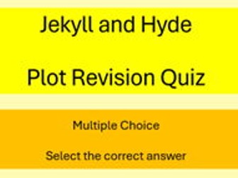 Jekyll & Hyde Plot Revision Quiz