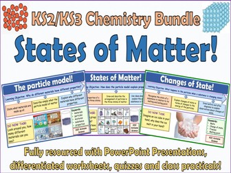 States of Matter KS3 Science Bundle