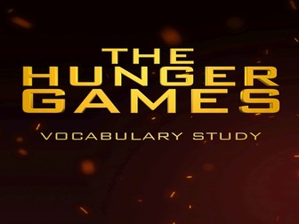 Vocabulary Study (Whole Book) for The Hunger Games - Literary Module