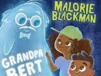 Year 2 Guided Reading - Grandpa Bert And The Ghost Snatchers (Malorie Blackman)