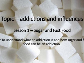 Addictions and Influences