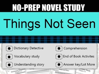 Things Not Seen Novel Study-Complete Novel Study.