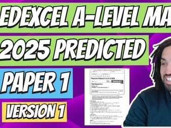 2025 Edexcel A-Level Maths Predicted Paper 1
