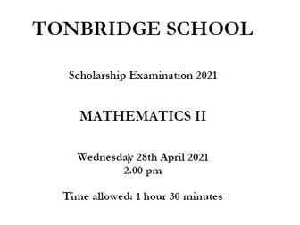 Tonbridge Scholarship Maths Paper 2 (2021) 13+ Y9 entry