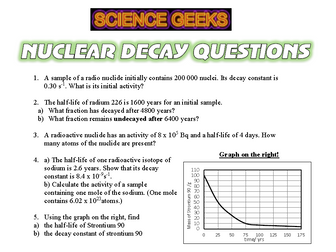 A LEVEL PHYSICS - RADIOACTIVITY - NUCLEAR DECAY QUESTIONS!