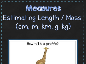 Estimating Length & Mass - Metric - Measurement - Maths Activity