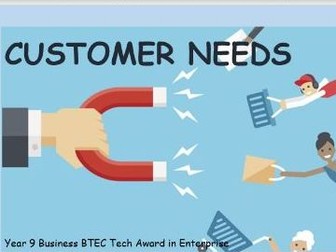 BTEC Tech Award Enterprise Customer Needs