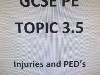 Edexcel GCSE PE Injuries and PED's Revision Booklet