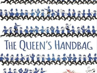The Queens Handbag T4W/ Talk for Writing Unit