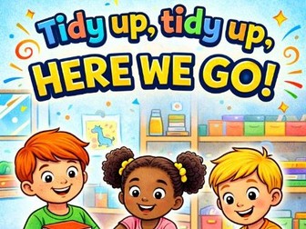 Tidy Up Tidy Up - Here We Go!  Fun Classroom Song