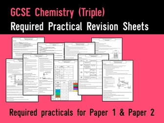 GCSE Chemistry AQA Required Practical Revision Sheets