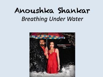 A Level Edexcel - Anoushka Shankar - Unit of Work