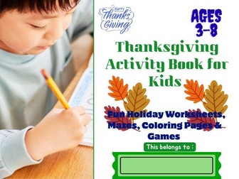 Thanksgiving Activity Book for Kids – Fun Holiday Worksheets, Mazes, Coloring Pages & Games