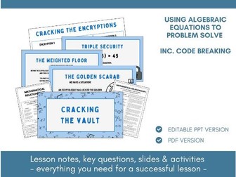 Problem Solving with Algebra | Code Breaking | Lesson Notes, Slides & Activities