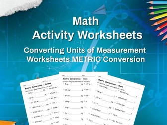 Measurement Conversions Worksheets - Converting Metric Units