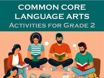 Common Core Language Arts Activities for Grade 2