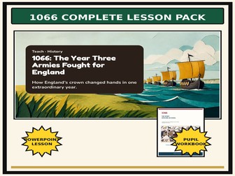 1066 and the Bayeux Tapestry Complete Lesson Pack | Norman Conquest KS2–KS3 History