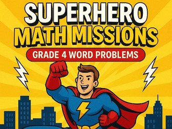 Captain Thunder’s Math Missions – Grade 4 Word Problems