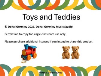 Toys and Teddies Song