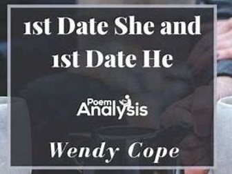 1st Date - Wendy Cope