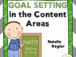 Goal Setting in Content Areas: Problem Solving, Presentations, and Other Projects