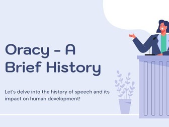 Oracy: A Brief History