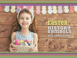 Easter: history, symbols and traditions