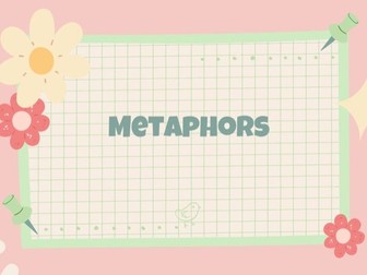 Year 6 English Metaphor Lesson PowerPoint and Resources