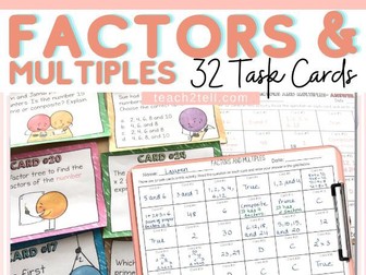 Factors and Multiples Prime & Composite Numbers GCF & LCM Task Cards Activities