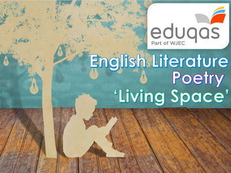 'Living Space' by Imtiaz Dharker - Eduqas - English Literature - Post-1789 Poetry