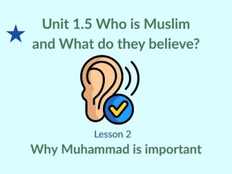 KS1 RE Unit 1.5 - Islam - Lesson 2 - Why is the Prophet Muhammad important?