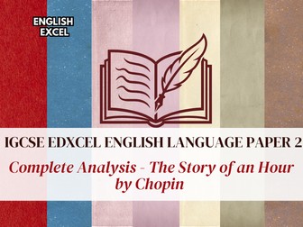 Edexcel IGCSE English Language (– The Story of an Hour Language & Structure Analysis (Paper 2)