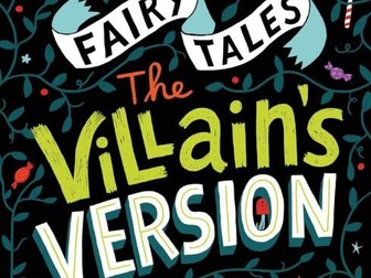 Fairy Tales- The Villain's version Whole Class Reading Y3-4