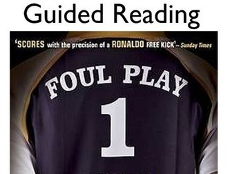 Tom Palmer Foul Play- Guided Reading Resource