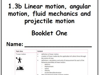 OCR A Level PE - Linear, Angular and Projectile Motion and Fluid Mechanics Work Booklets