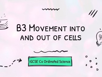B3 Movement Cells iGCSE Co Ordinated Science