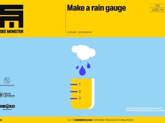 UNBOXED Learning - SEE MONSTER: Make a rain gauge Ages 7-11