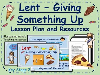 Lent Lesson - Giving Something Up - KS2