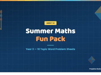 Summer Maths Fun Pack | Year 3