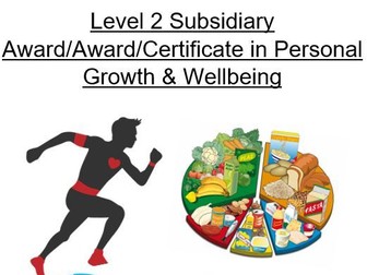Maintaining Physical Health & Wellbeing - L2 Personal Growth