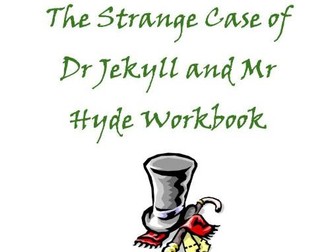 The Strange Case of Dr Jekyll and Mr Hyde Workbook