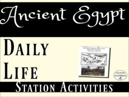 Ancient Egypt: Daily Life in Ancient Egypt 3 Station Activities