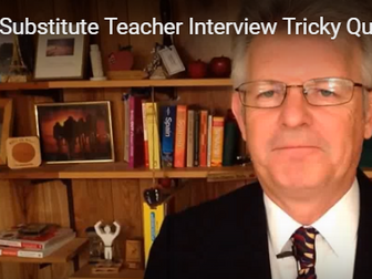 Substitute Teacher Interview – Tricky Questions and Answers