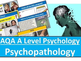 AQA Psychopathology/Clinical Psychology: Full Teaching PowerPoint