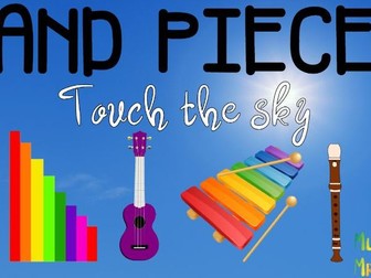 Band pieces - Touch the sky