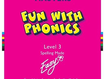Spelling Made Easy Fun with Phonics Worksheets Level 3
