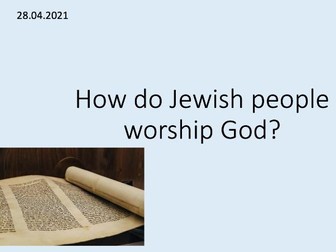 How do Jewish people worship God PowerPoint