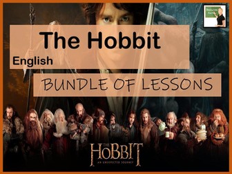 English- The Hobbit  BUNDLE complete teaching sequence- Classic Fiction