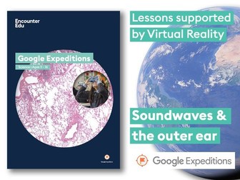 Sound waves and the outer ear #GoogleExpeditions Science KS4